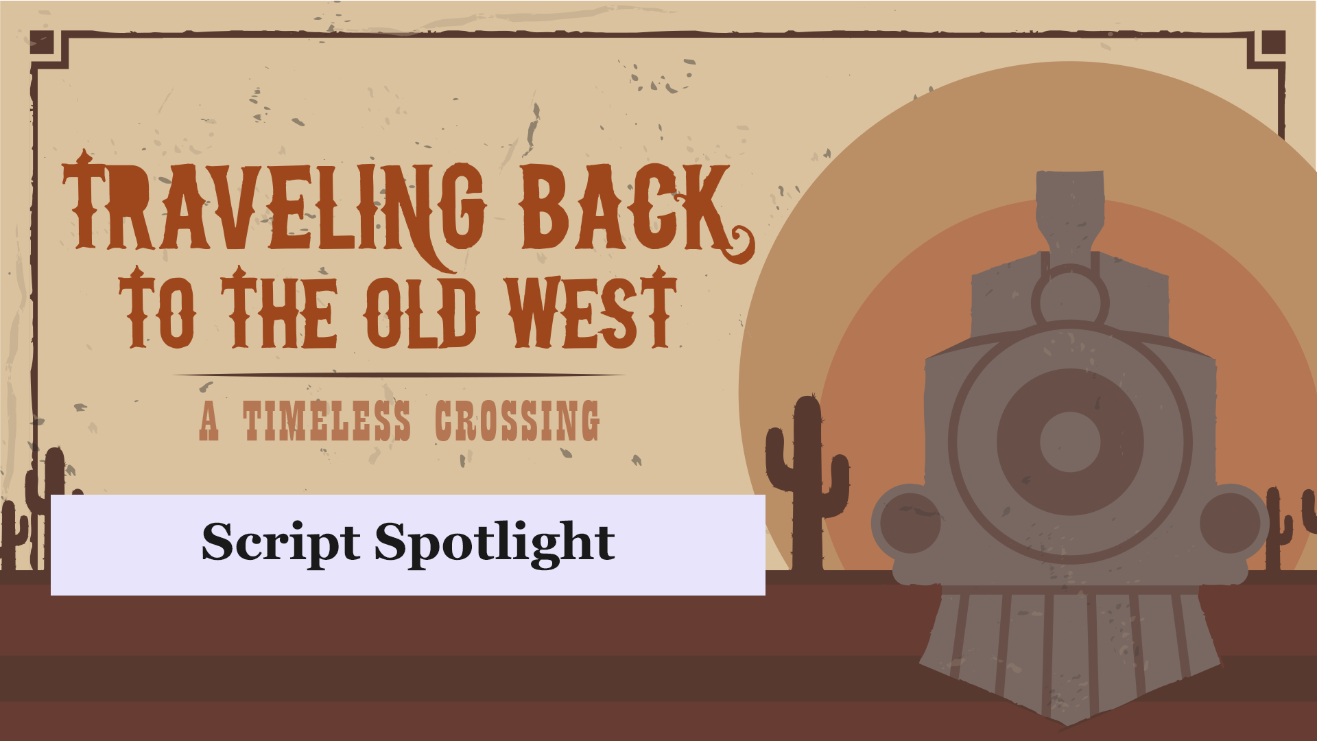 Traveling Back to the Old West