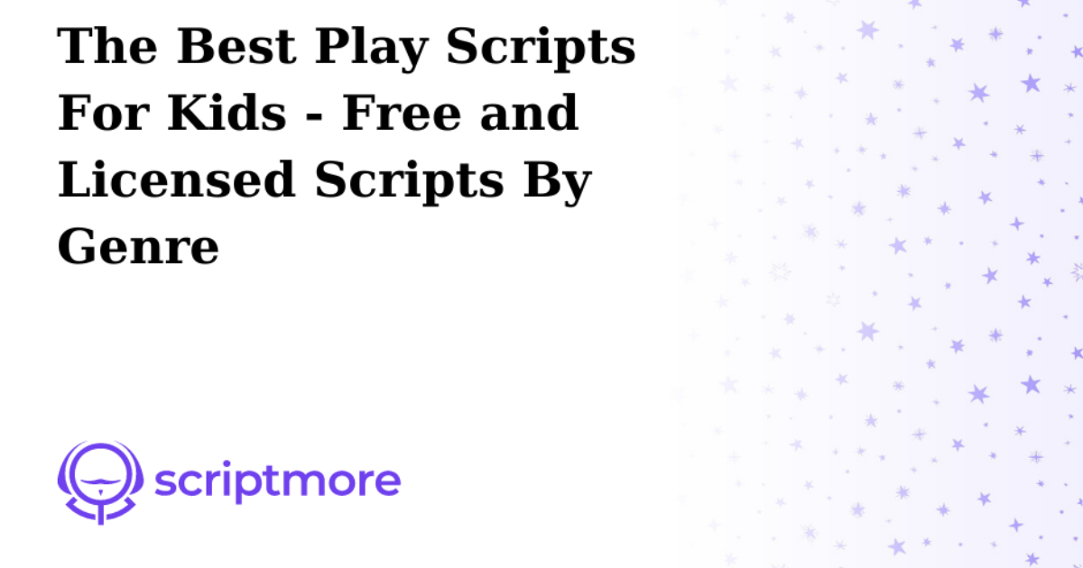 Playscripts For Kids | Kids Matttroy